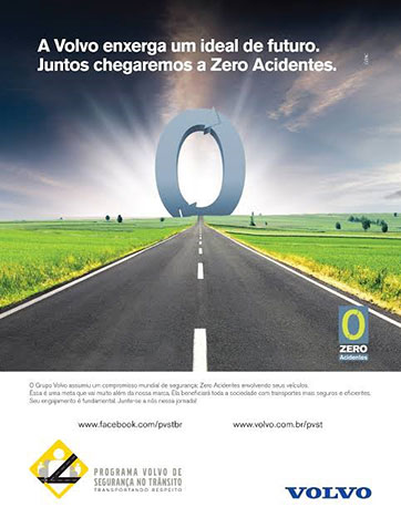 Figura 2.2 Volvo e o arquétipo do cuidador: Programa Volvo de Segurança.  Fonte: https://pvst.com.br/index.php/programa-volvo-de-seguranca-lanca-campanha-zero-acidentes/